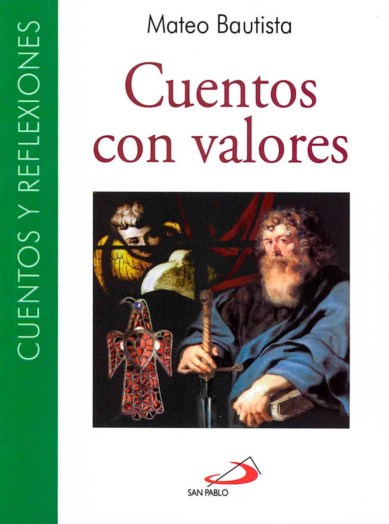 CUENTOS CON VALORES. CUENTOS Y REFLEXIONES