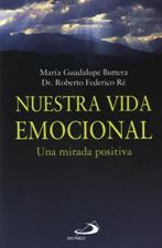 NUESTRA VIDA EMOCIONAL. UNA MIRADA POSITIVA