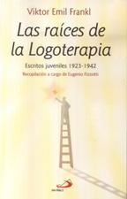 RAICES DE LA LOGOTERAPIA. ESCRITOS JUVENILES 1923-19421448901286