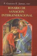 ROSARIO DE SANACION INTERGENERACIONAL