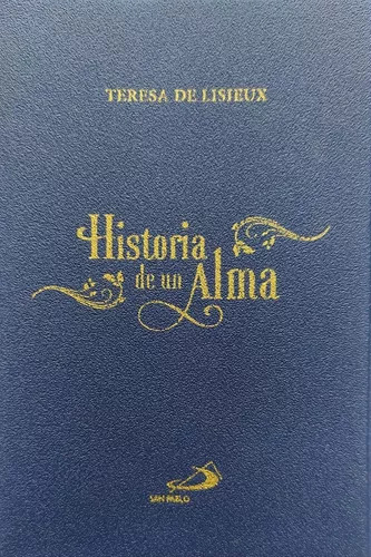 HISTORIA DE UN ALMA