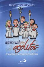 MANUAL PARA ACOLITOS DE PARROQUIAS Y DE COLEGIOS CATOLICOS351888166