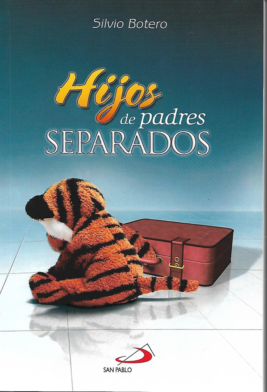 HIJOS DE PADRES SEPARADOS