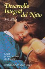 DESARROLLO INTEGRAL DEL NIÑO 3-6 AÑOS1929117598