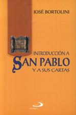 INTRODUCCION A SAN PABLO Y A SUS CARTAS