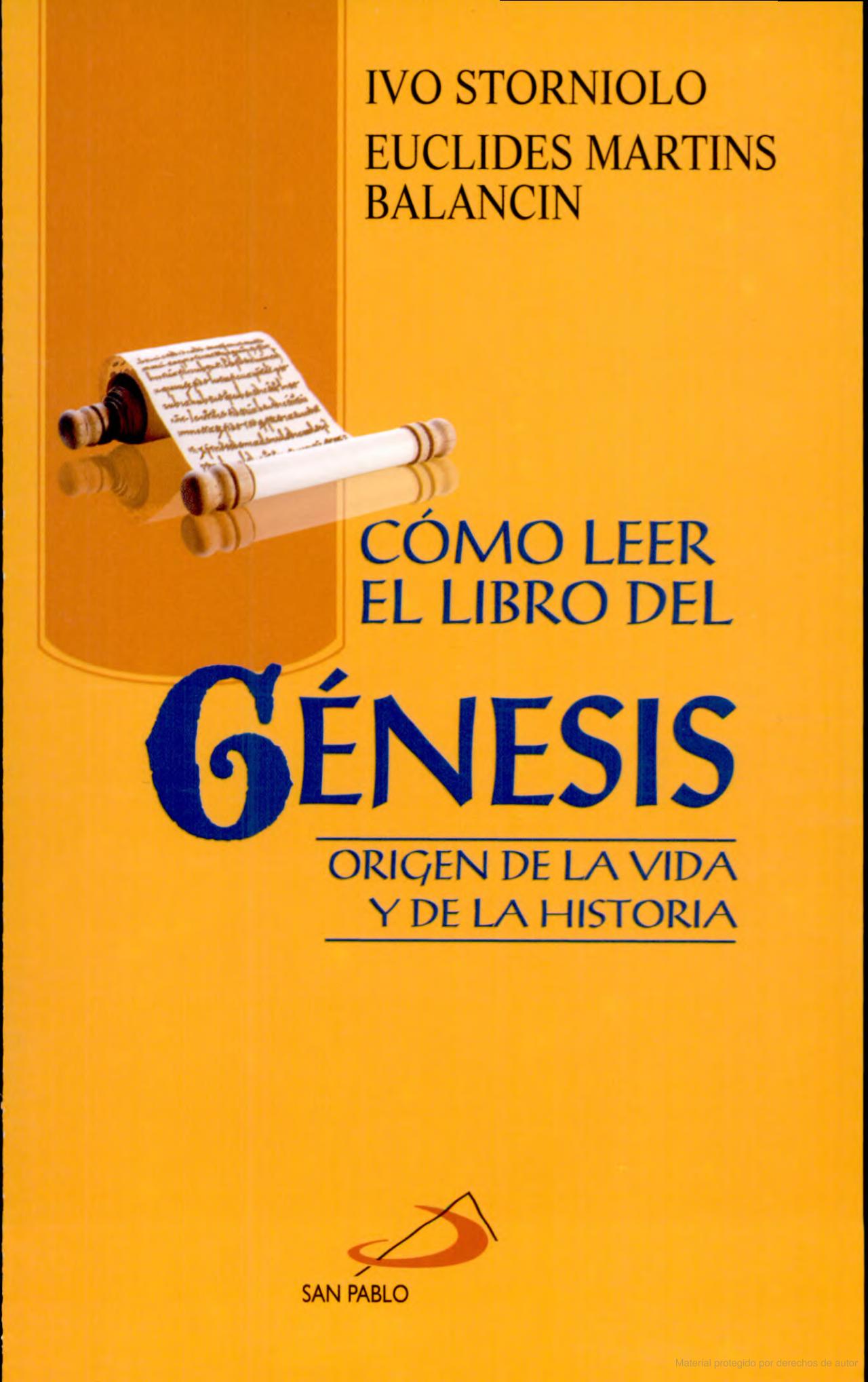 COMO LEER EL LIBRO DEL GENESIS. ORIGEN DE LA VIDA Y DE LA HISTORIA133005842
