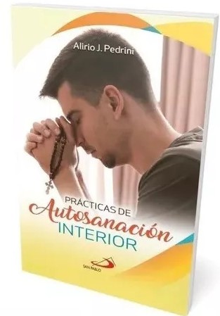 PRACTICAS DE AUTOSANACION INTERIOR