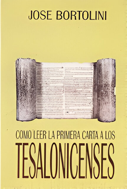COMO LEER LA PRIMERA CARTA A LOS TESALONICENSES133005842