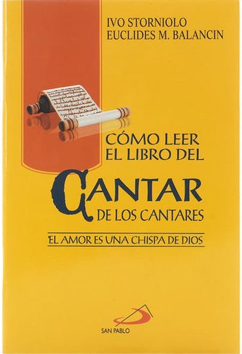 COMO LEER EL LIBRO DEL CANTAR DE LOS CANTARES133005842