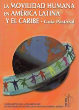 MOVILIDAD HUMANA EN AMERICA LATINA Y EL CARIBE. GUIA P.