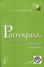 PARROQUIA MISIONERA Y SOLIDARIA
