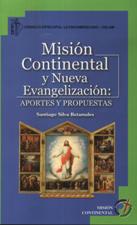 MISION CONTINENTAL Y NUEVA EVANGELIZACION: APORTES Y PROPUESTAS