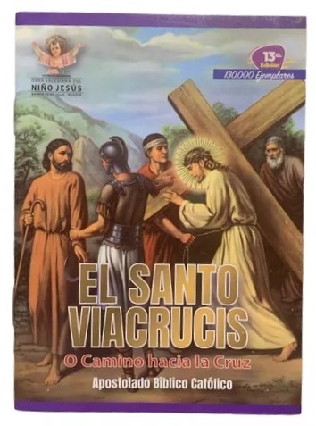 SANTO VIACRUCIS O CAMINO HACIA LA CRUZ
