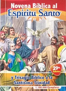 NOVENA BIBLICA AL ESPIRITU SANTO Y TRISAGIO BIBLICO A LA SANTISIMA TRINIDAD