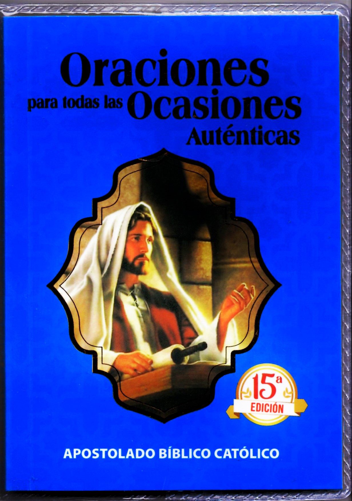 ORACIONES PARA TODAS LAS OCASIONES AUTENTICAS1491689369