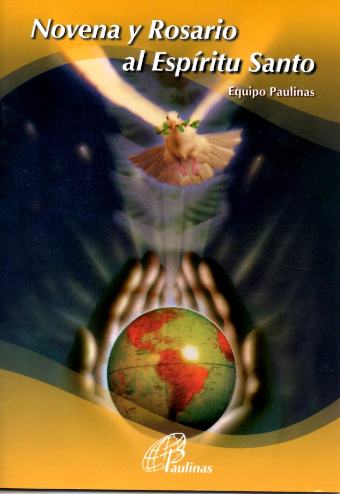 NOVENA Y ROSARIO AL ESPIRITU SANTO