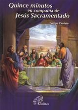 Q-15 MINUTOS EN COMPAÑIA DE JESUS SACRAMENTADO133005842