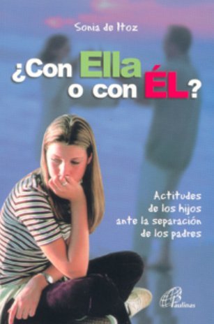 CON ELLA O CON EL?. ACTITUDES DE LOS HIJOS ANTE LA SEPA1929117598