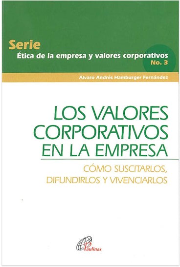 LOS VALORES CORPORATIVOS EN LA EMPRESA
