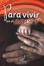 PARA VIVIR EN EL AMOR