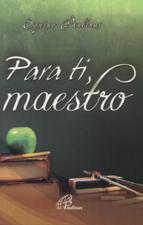 PARA TI, MAESTRO