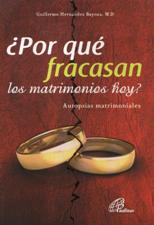 POR QUE FRACASAN LOS MATRIMONIO HOY?. AUTOPSIAS MATRIMONIALES797836252