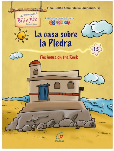 CASA SOBRE LA PIEDRA. BILINGUE