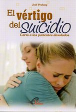 VERTIGO DEL SUICIDIO. CARTA A LOS PARIENTES DESOLADOS
