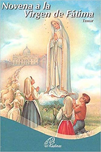 NOVENA A LA VIRGEN DE FATIMA1789183192
