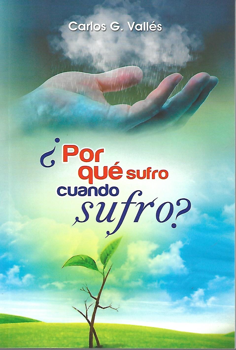 POR QUE SUFRO CUANDO SUFRO?552161879