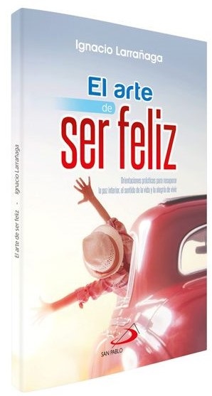 ARTE DE SER FELIZ