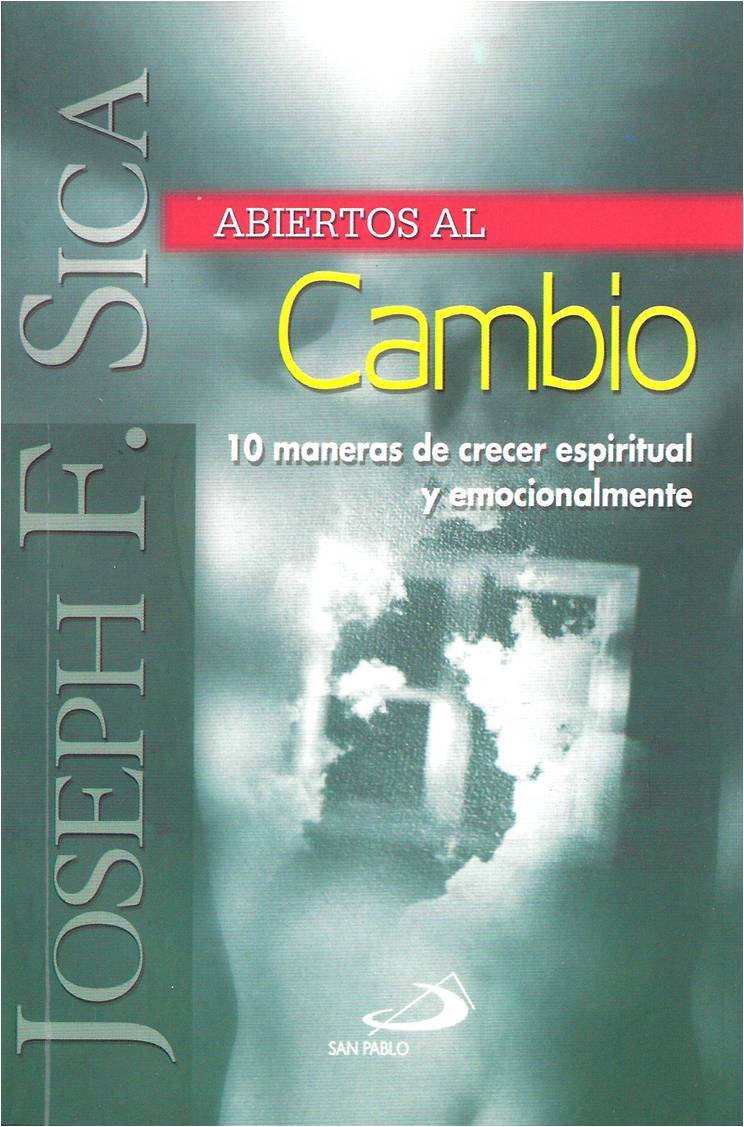 ABIERTOS AL CAMBIO. 10 MANERAS DE CRECER ESPIRITUAL Y EMOCIONALMENTE1582849471