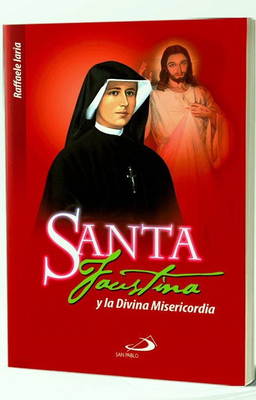 SANTA FAUSTINA Y LA DIVINA MISERICORDIA