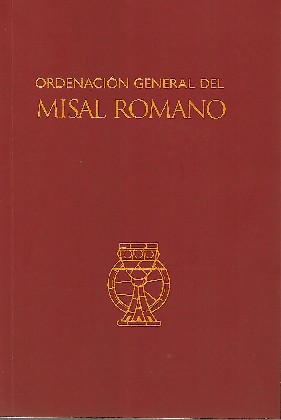 ORDENACION GENERAL DEL MISAL ROMANO