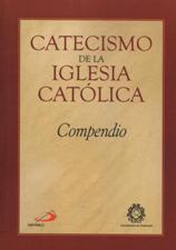 COMPENDIO DEL CATECISMO DE LA IGLESIA CATOLICA