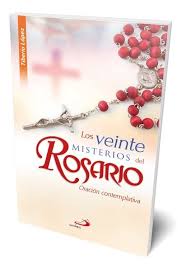 LOS VEINTE MISTERIOS DEL ROSARIO ORACION CONTEMPLATIVA1360202449