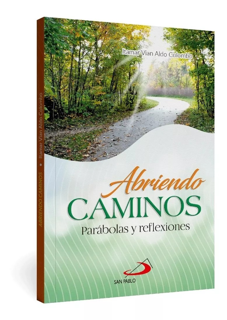 ABRIENDO CAMINOS. PARABOLAS Y REFLEXIONES1848293770