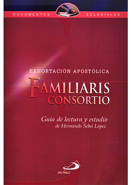 EXHORTACION APOSTOLICA FAMILIARIS CONSORTIO