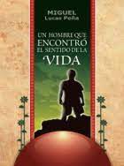 UN HOMBRE QUE ENCONTRO EL SENTIDO DE LA VIDA