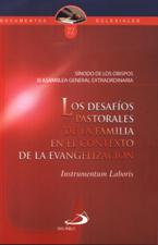 DESAFIOS PASTORALES DE LA FAMILIA EN EL CONTEXTO DE LA EVANGELIZACION. INST905911495