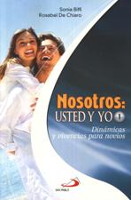 NOSOTROS: USTED Y YO 1. DINAMICAS Y VIVENCIAS PARA NOVIOS1331426865