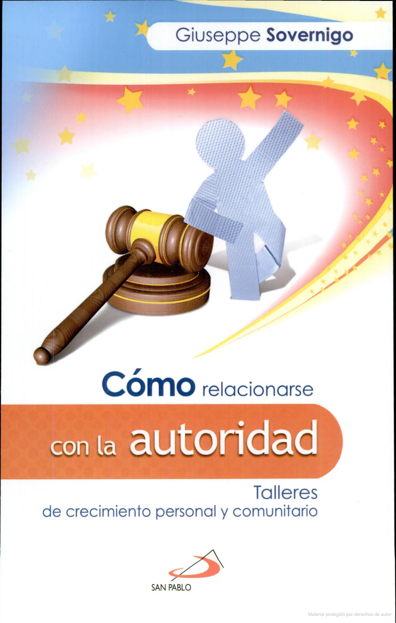 COMO RELACIONARSE CON LA AUTORIDAD. TALLERES DE CRECIMIENTO PERSONAL Y COMU133005842