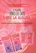 PEQUEÑO LIBRO DE DIOS SOBRE LA ALEGRIA