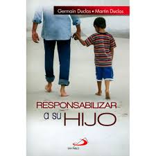 RESPONSABILIZAR A SU HIJO