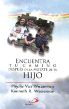 ENCUENTRA TU CAMINO DESPUES DE LA MUERTE DE TU HIJO