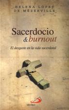 SACERDOCIO Y BURNOUT. EL DESGASTE EN LA VIDA SACERDOTAL