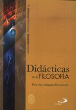 DIDACTICAS DE LA FILOSOFIA 1. PARA UNA PEDAGOGIA DEL CONCEPTO1068203444