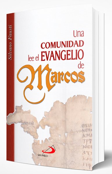 UNA COMUNIDAD LEE EL EVANGELIO DE MARCOS133005842