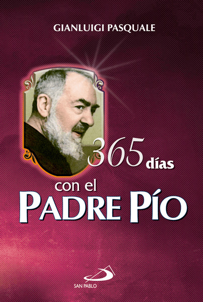 T-365 DIAS CON EL PADRE PIO