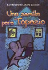 UNA SEMILLA PARA TOPAZIO1810817678